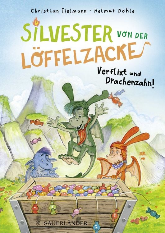 Produktbild: Silvester von der L&ouml;ffelzacke &ndash; Verflixt und Drachenzahn