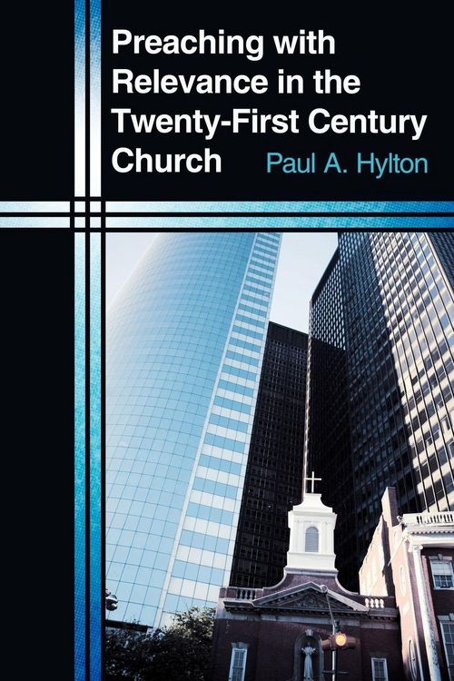 Produktbild: Preaching with Relevance in the Twenty-First Century Church