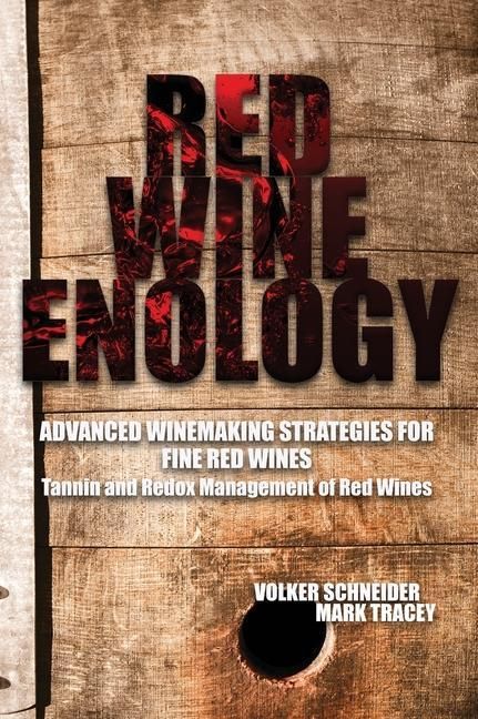 Produktbild: Red Wine Enology: Tannin and Redox Management in Red Wines