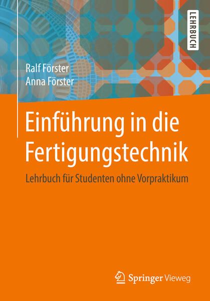 Produktbild: Einf&uuml;hrung in die Fertigungstechnik