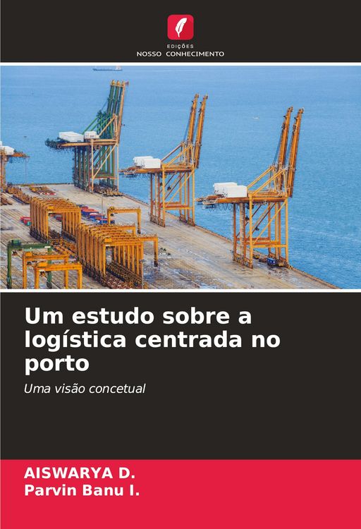 Produktbild: Um estudo sobre a log&iacute;stica centrada no porto