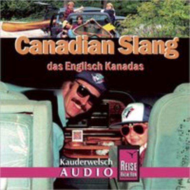 Produktbild: Reise Know-How Kauderwelsch AUDIO Canadian Slang (Audio-CD)