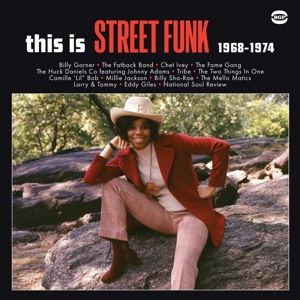 Produktbild: This Is Street Funk 1968-1974