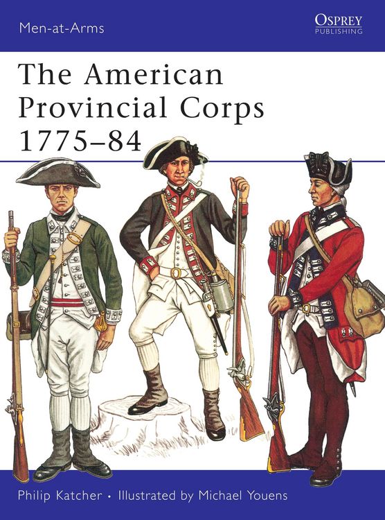 Produktbild: Katcher, P: American Provincial Corps 1775-84