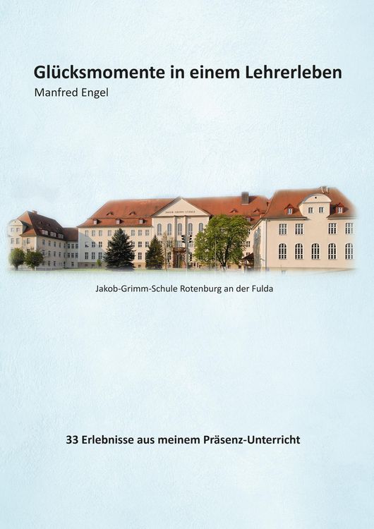 Produktbild: Gl&uuml;cksmomente in einem Lehrerleben