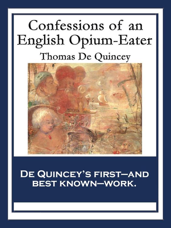 Produktbild: Confessions of an English Opium-Eater