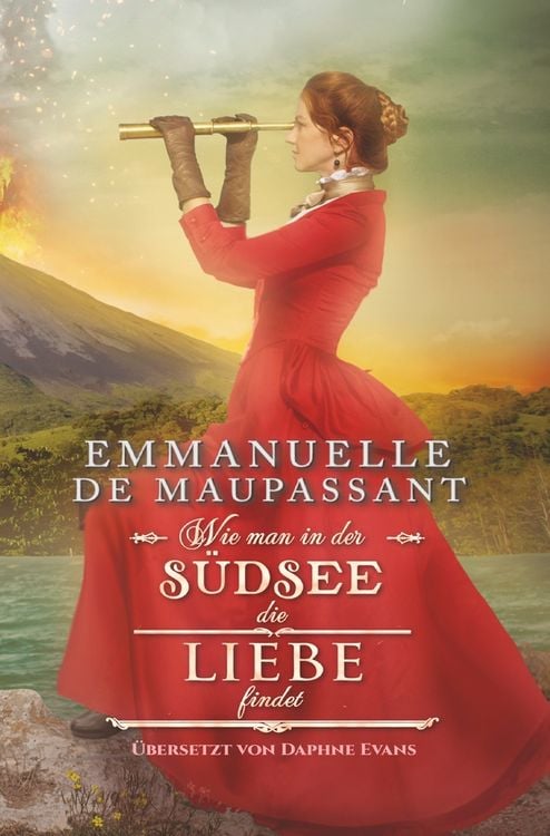 Bild vom Artikel Wie man in der Südsee die Liebe findet vom Autor Emmanuelle de Maupassant