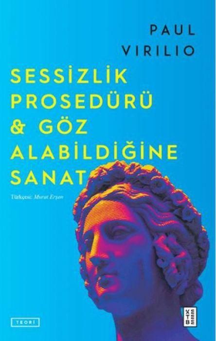 Produktbild: Sessizlik Prosed&uuml;r&uuml; - G&ouml;z Alabildigine Sanat