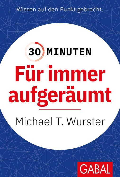Produktbild: 30 Minuten F&uuml;r immer aufger&auml;umt