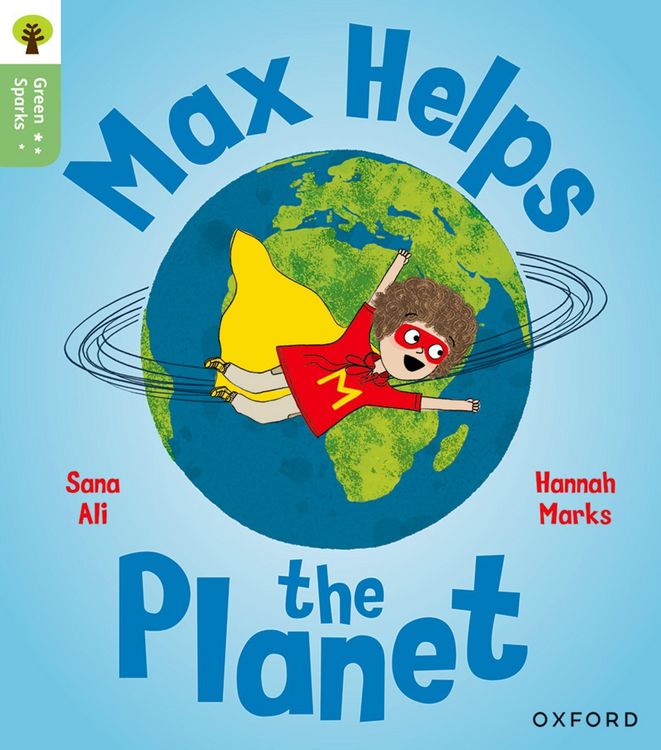 Produktbild: Oxford Reading Tree Green Sparks: Level 4: Max Helps the Planet