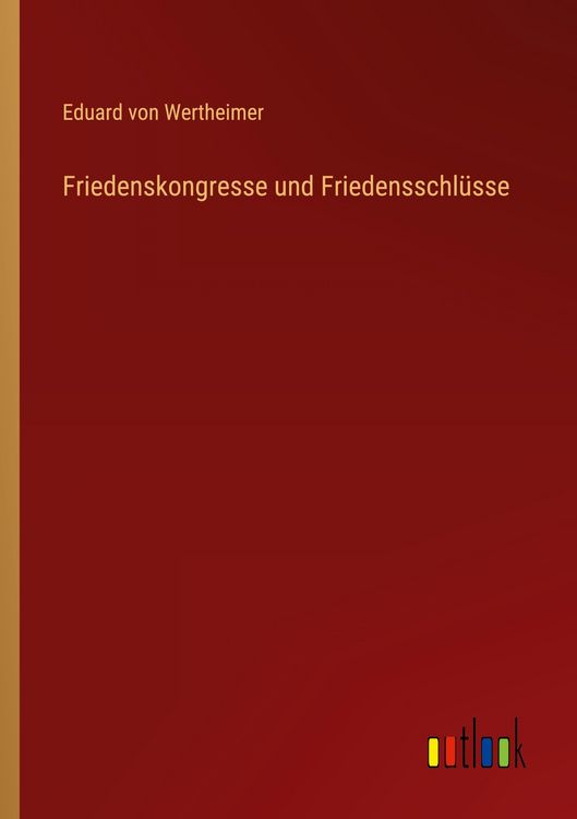 Produktbild: Friedenskongresse und Friedensschl&uuml;sse