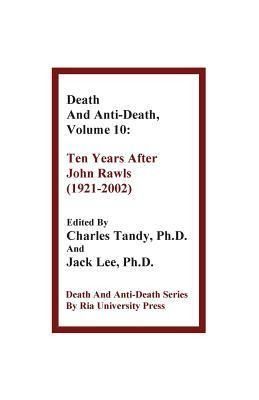 Produktbild: Death and Anti-Death, Volume 10: Ten Years After John Rawls (1921-2002)