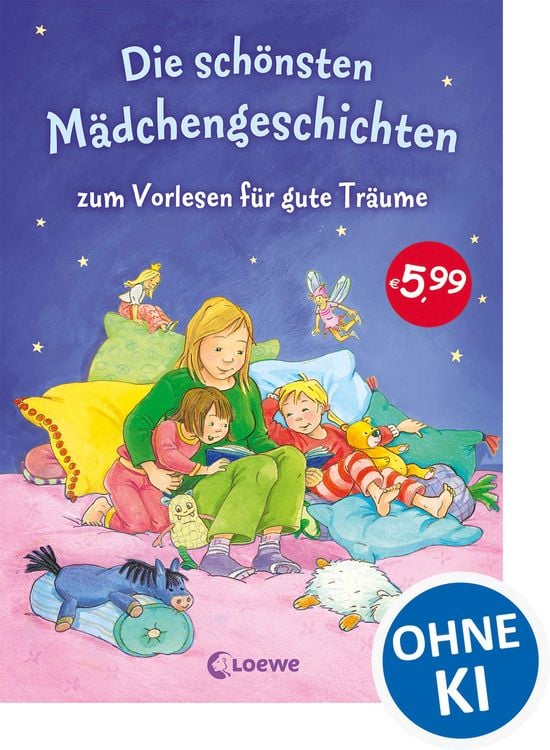 Produktbild: Die sch&ouml;nsten M&auml;dchengeschichten zum Vorlesen f&uuml;r gute Tr&auml;ume