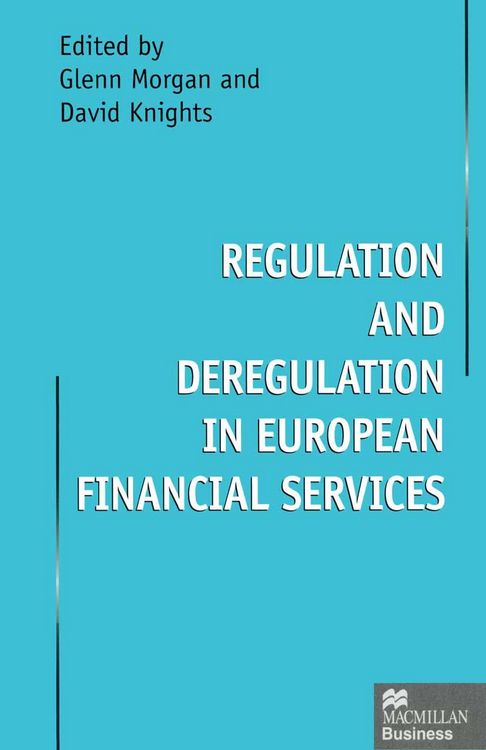 Produktbild: Regulation and Deregulation in European Financial Services
