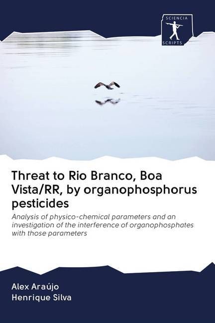 Produktbild: Threat to Rio Branco, Boa Vista/RR, by organophosphorus pesticides
