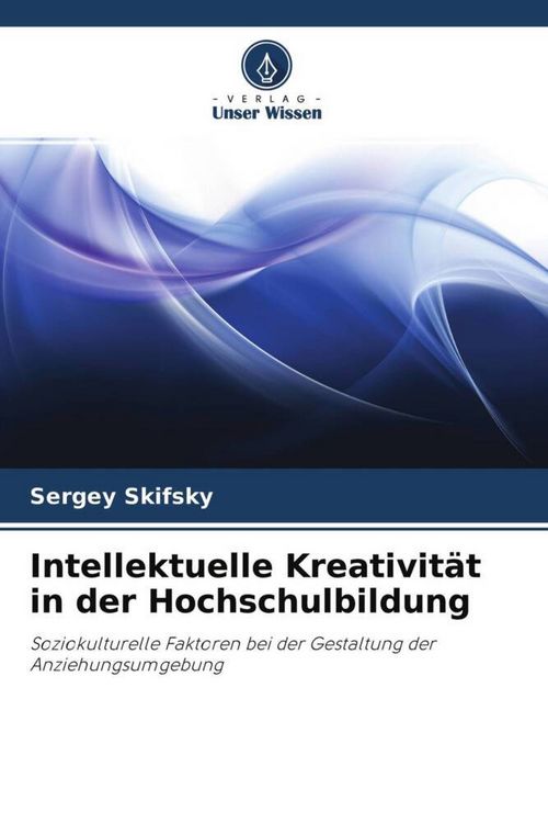 Produktbild: Intellektuelle Kreativit&auml;t in der Hochschulbildung