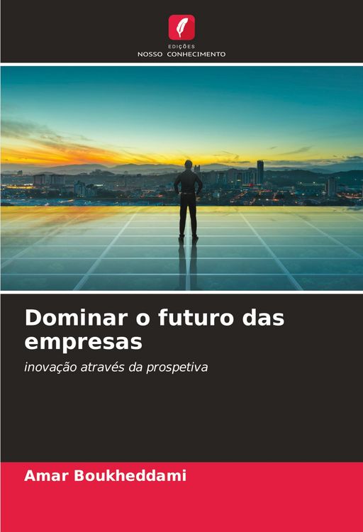 Produktbild: Dominar o futuro das empresas
