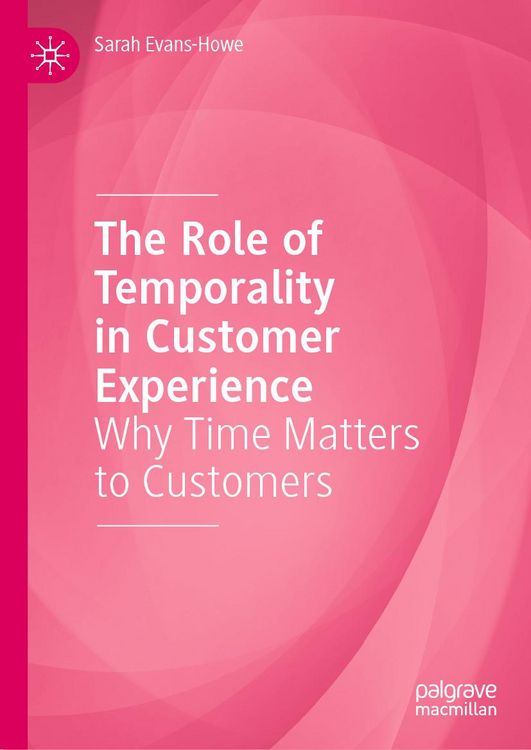 Produktbild: The Role of Temporality in Customer Experience