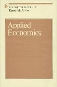 Produktbild: Arrow, K: Collected Papers of Kenneth J Arrow - Applied Econ