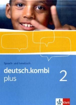 Produktbild: Deutsch.kombi PLUS 2. Allgemeine Ausgabe f&uuml;r differenzierende Schulen. Sch&uuml;lerbuch 6. Klasse