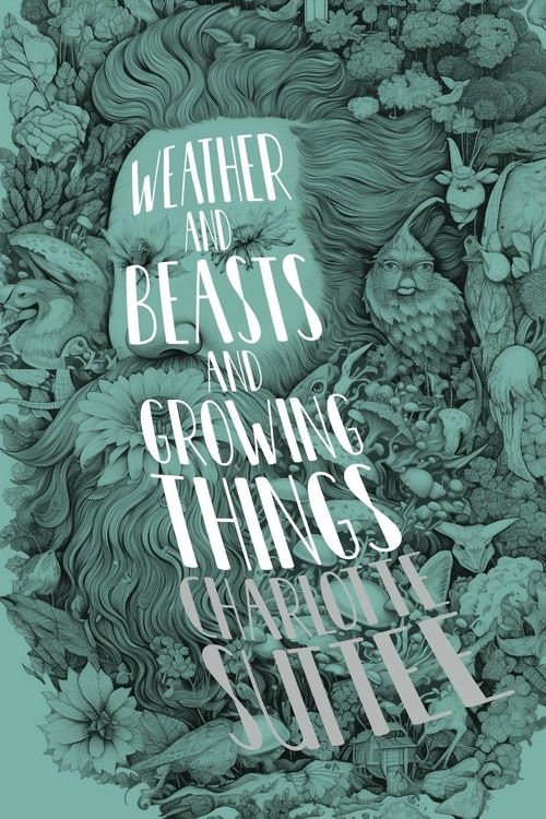 Produktbild: Weather and Beasts and Growing Things