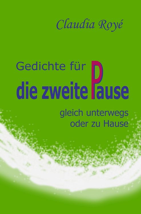 Produktbild: Gedichte f&uuml;r die zweite Pause