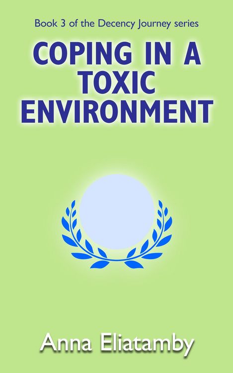 Produktbild: Coping in a Toxic Environment (Decency Journey, #3)