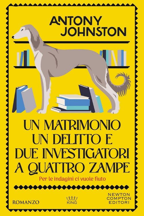 Produktbild: Un matrimonio, un delitto e due investigatori a quattro zampe