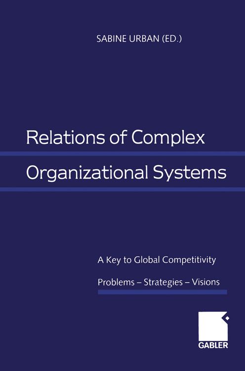 Produktbild: Relations of Complex Organizational Systems