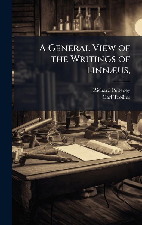 Produktbild: A General View of the Writings of Linn&Atilde;]us,