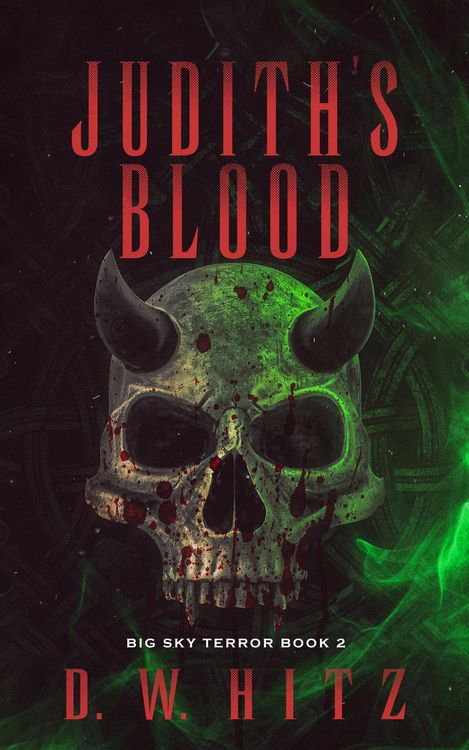 Produktbild: Judith's Blood (Big Sky Terror, #2)