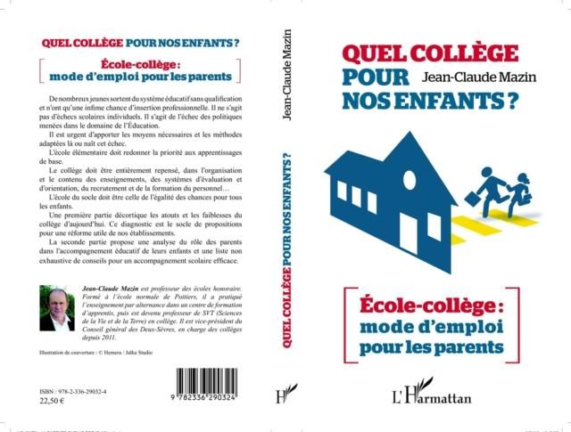 Produktbild: QUEL COLLEGE POUR NOS ENFANTS- Ecole-college : mode d'empl