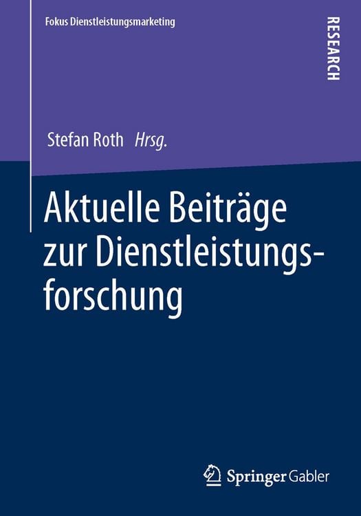 Produktbild: Aktuelle Beitr&auml;ge zur Dienstleistungsforschung