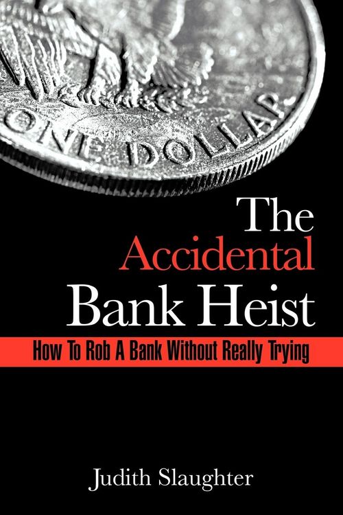 Produktbild: The Accidental Bank Heist