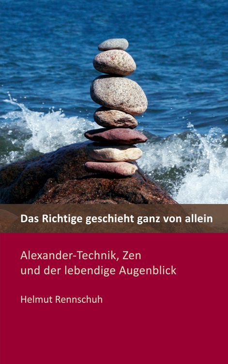 Produktbild: Das Richtige geschieht ganz von allein