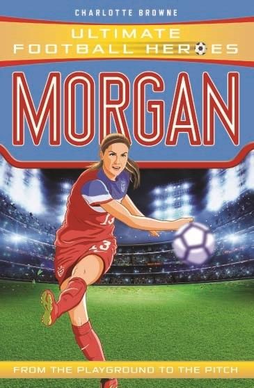 Produktbild: Alex Morgan (Ultimate Football Heroes - The No.1 football series)
