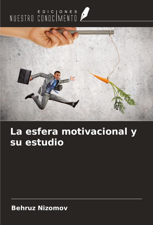 Produktbild: La esfera motivacional y su estudio