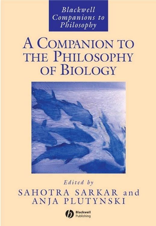 Produktbild: A Companion to the Philosophy of Biology