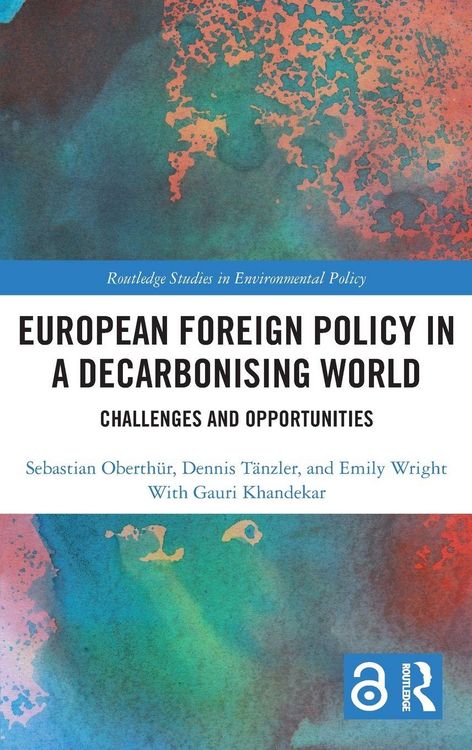 Produktbild: European Foreign Policy in a Decarbonising World