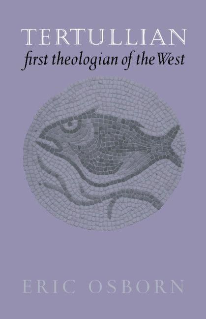 Produktbild: Tertullian, First Theologian of the West