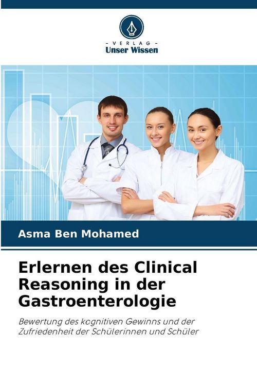 Produktbild: Erlernen des Clinical Reasoning in der Gastroenterologie