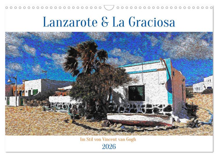 Produktbild: Lanzarote & La Graciosa - Im Stil von Vicent van Gogh (Wandkalender 2026 DIN A3 quer), CALVENDO Monatskalender