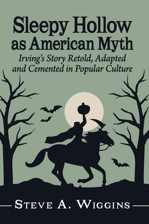 Produktbild: Sleepy Hollow as American Myth