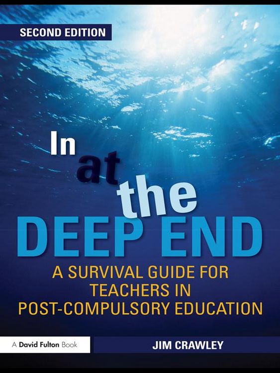 Produktbild: In at the Deep End: A Survival Guide for Teachers in Post-Compulsory Education