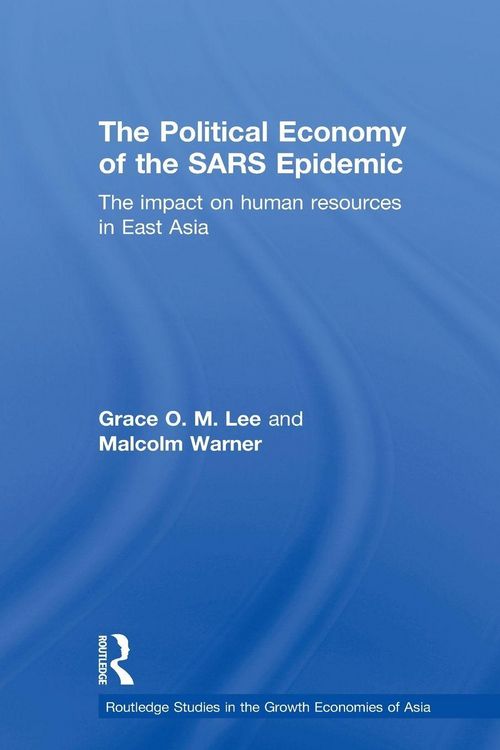 Produktbild: The Political Economy of the SARS Epidemic