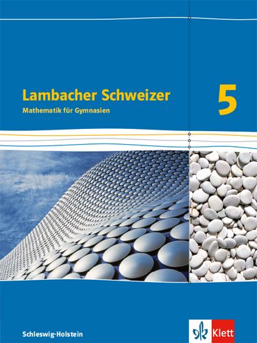 Produktbild: Lambacher Schweizer Mathematik 5. Sch&uuml;lerbuch. Schleswig-Holstein