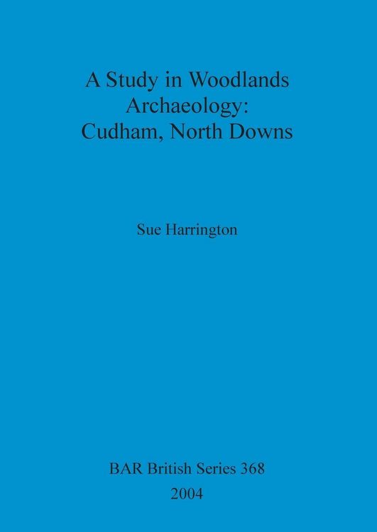 Produktbild: A Study in Woodlands Archaeology