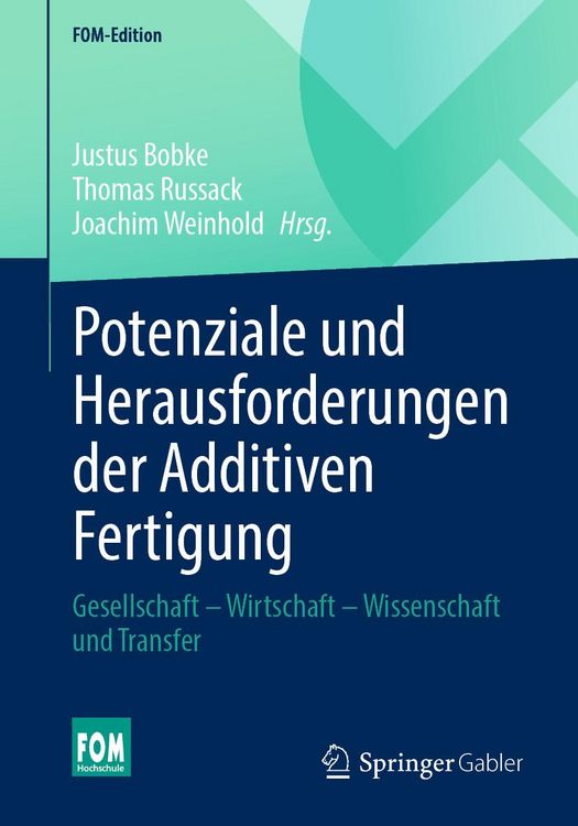 Produktbild: Potenziale und Herausforderungen der Additiven Fertigung
