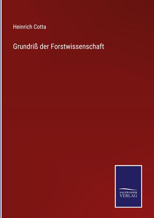 Produktbild: Grundri&szlig; der Forstwissenschaft