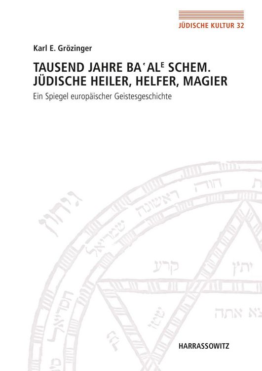 Produktbild: Tausend Jahre Ba'ale Schem. J&uuml;dische Heiler, Helfer, Magier